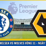 Chelsea vs Wolves
