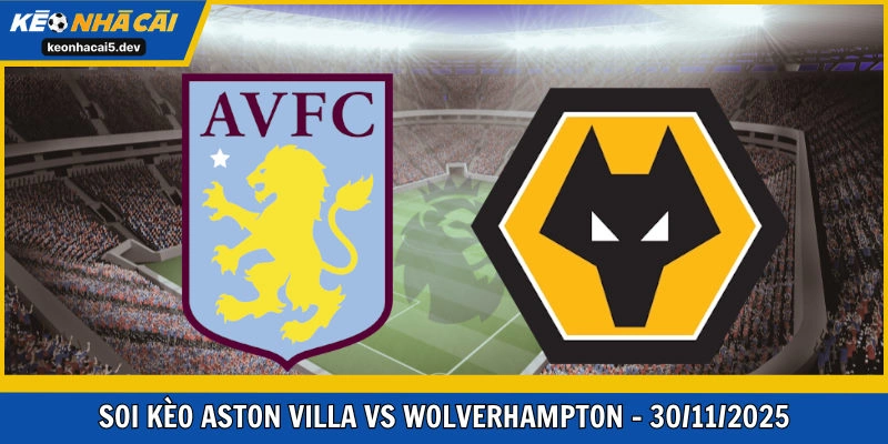 Aston Villa vs Wolverhampton Wanderers