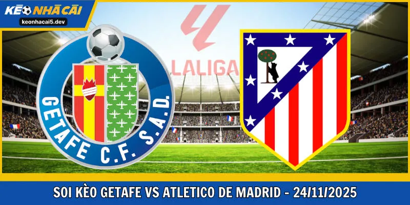 Getafe vs Atletico Madrid