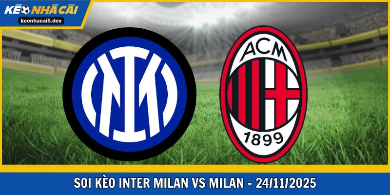 Inter Milan vs Milan