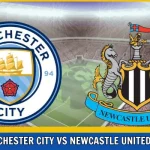 Newcastle vs Manchester City