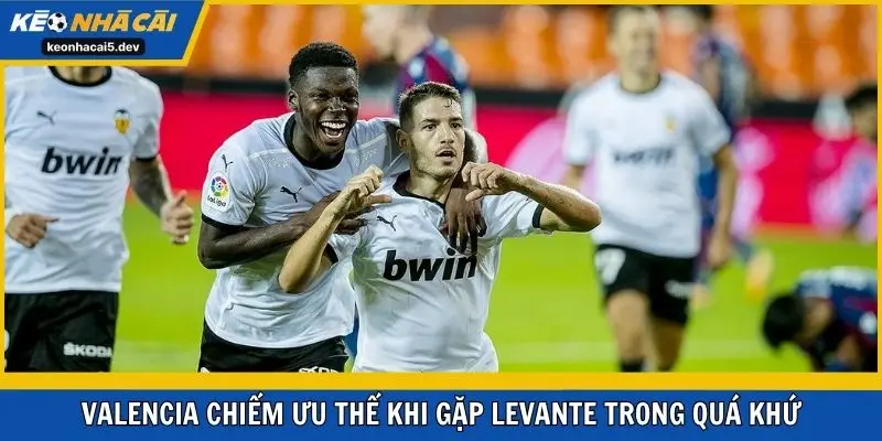 Valencia chiếm ưu thế khi gặp Levante trong quá khứ