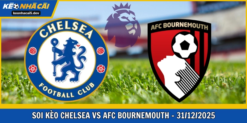 Chelsea vs AFC Bournemouth