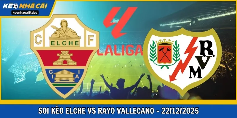 Elche vs Rayo Vallecano