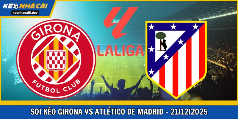 Girona vs Atlético de Madrid