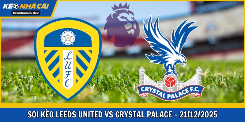 Leeds United vs Crystal Palace