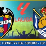 Levante vs Real Sociedad