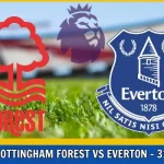Nottingham Forest vs Everton
