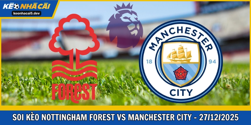 Nottingham Forest vs Manchester City