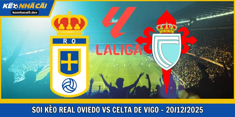 Real Oviedo vs Celta de Vigo